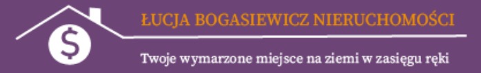 Łucja Bogasiewicz Nieruchomości